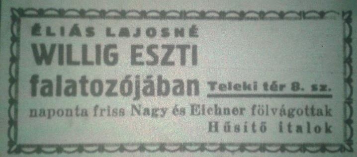 2 - Éliásné Willig Eszti hirdetése a Budapesti Ószeres Ipartársulat Teleki Tér című lapjában, 1936