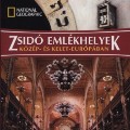 Zsidó emlékhelyek Közép- és Kelet-Európában