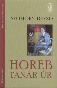 szomorydezső_horebtanárúr.jpg
